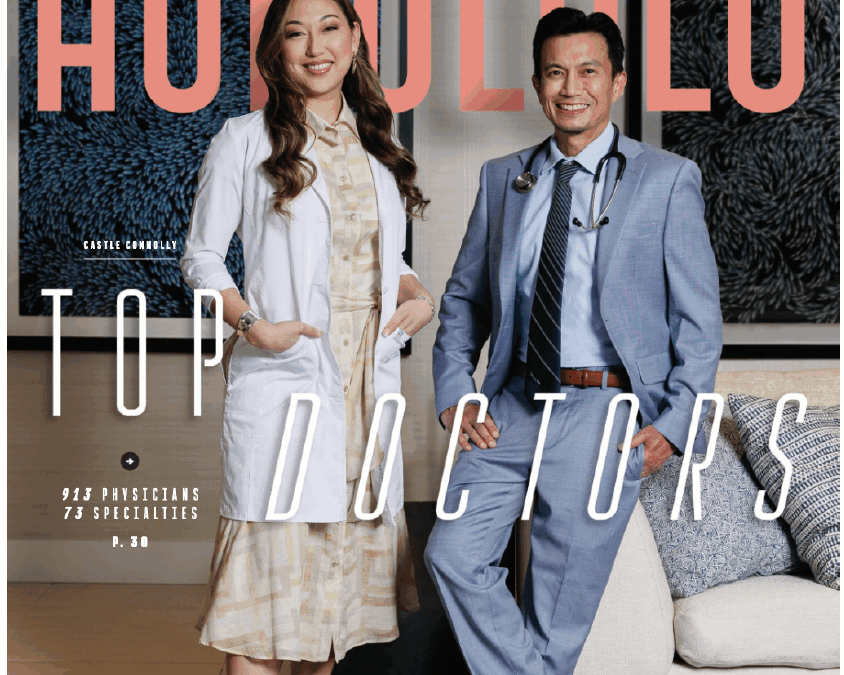 Azure Ala Moana Featured on the Cover of Honolulu Magazine’s March “Top Doctors” Issue